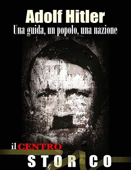 Адольф Гитлер. Лидер, люди, нация / Adolf Hitler. ...