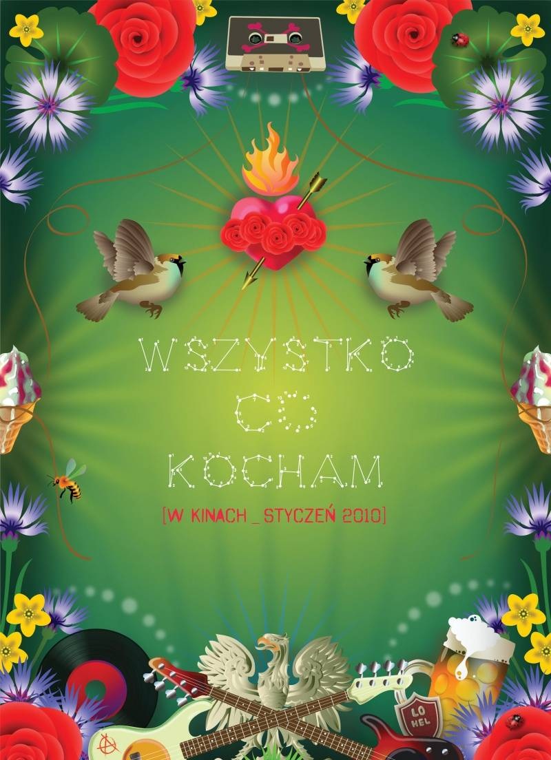 Всё, что я люблю / Wszystko, co kocham (2009)