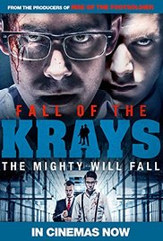 Падение Крэйсов / The Fall of the Krays (2016)